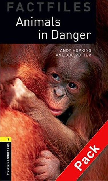 Level 1: Animals in Danger audio CD pack/Oxford Bookworms Library Factfiles - Hopkins Andy