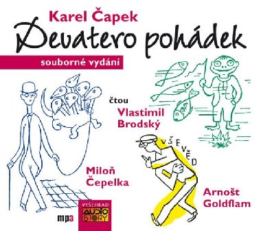 Devatero pohdek - komplet - Vlastimil Brodsk; Arnot Goldflam; Milo epelka; Karel apek