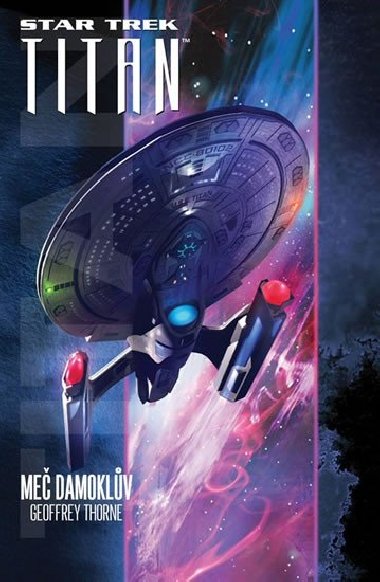 Star Trek Titan - Me Damoklv - Geoffrey Thorne