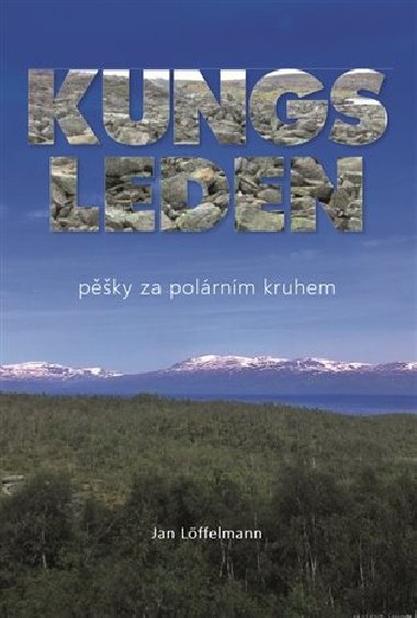 Kungsleden - Jan Lffelmann