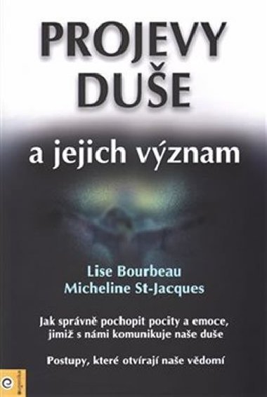 Projevy due a jejich vznam - Lise Bourbeau