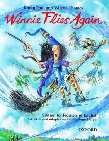 Winnie Flies Again: Storybook (with Activity Booklet) : Edition for learners of English - Korky Paul