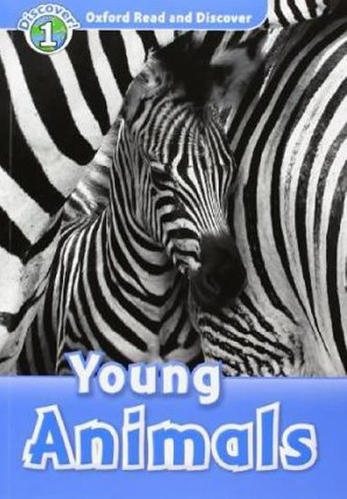 Level 1: Young Animals Audio CD Pack/Oxford Read and Discover - Bladon Rachel