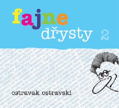 FAJNE DYSTY 2 - Ostravak Ostravski