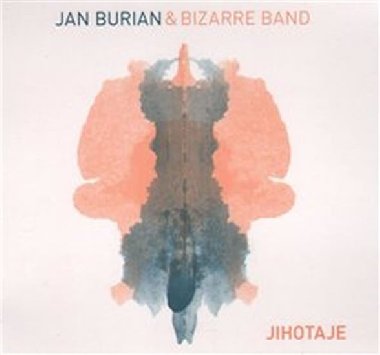 Jihotaje - Bizzare Band,Jan Burian