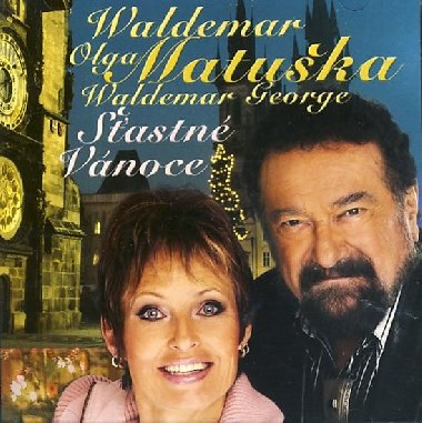 Matuška Waldemar - Šťastné Vánoce - CD - Matuška Waldemar