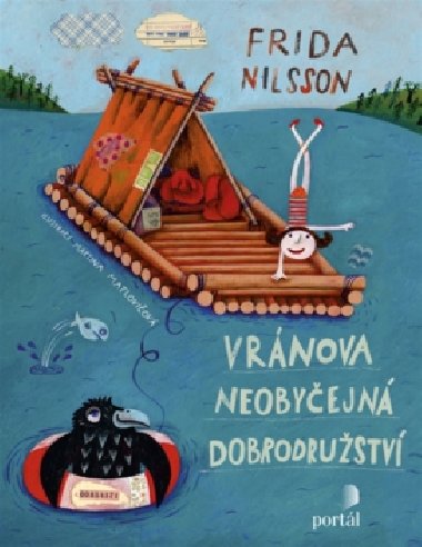 Vrnova neobyejn dobrodrustv - Frida Nilsson