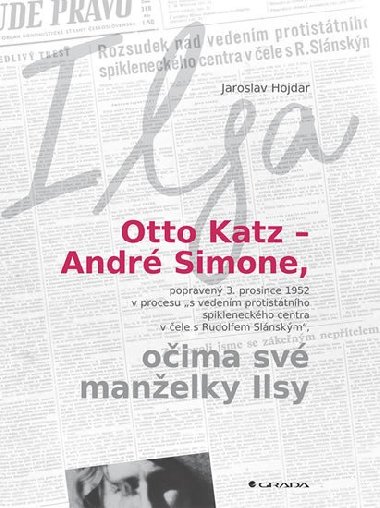 Otto Katz - Andr Simon oima sv manelky Ilsy - Jaroslav Hojdar