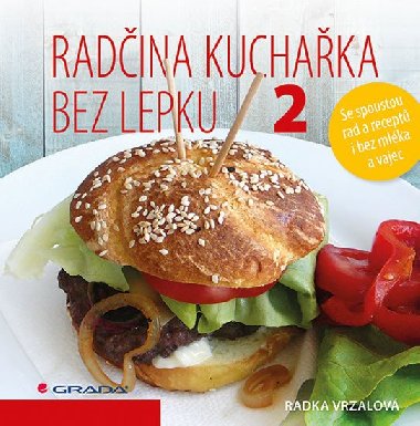 Radina kuchaka bez lepku 2 - Radka Vrzalov
