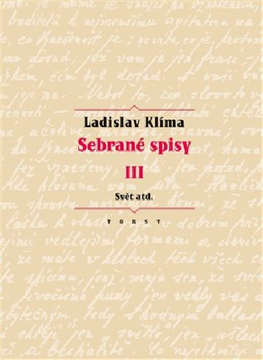 Sebran spisy III. - Svt atd. - Ladislav Klma,Erika Abrams