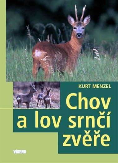 CHOV A LOV SRN ZVE - Kurt Menzel