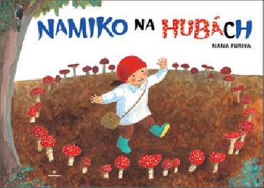 Namiko na hubách - Nana Furiya