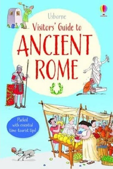 Vistor Guide To Ancient Rome - Sims Lesley