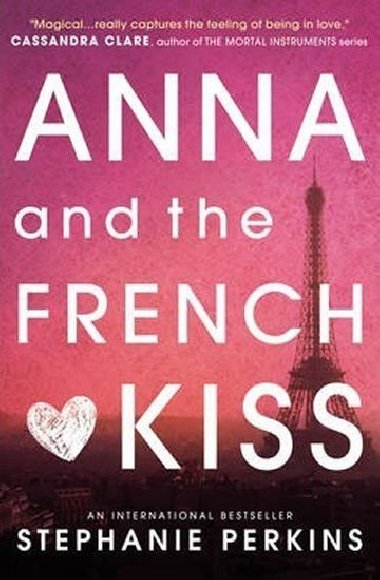 Anna and French Kiss - Perkins Stephanie