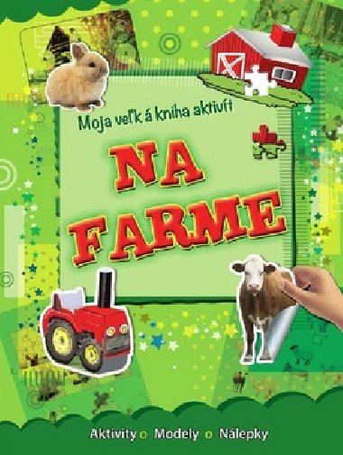 Moja vek kniha aktivt Na farme - 