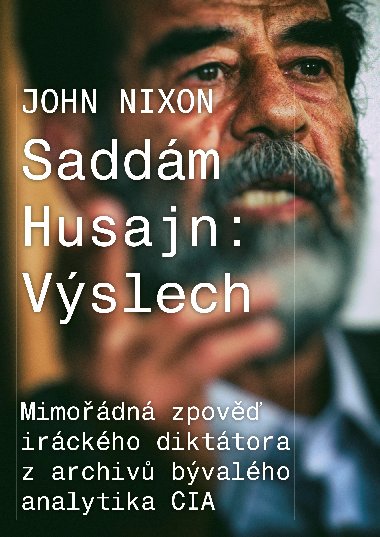 Saddm Husajn: Vslech - Nixon John T.