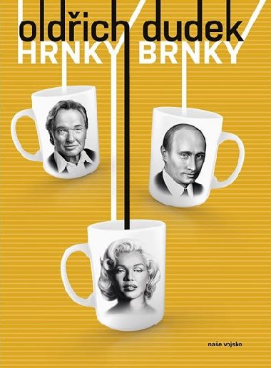 Hrnky Brnky - Oldřich Dudek; Emerich Drtina