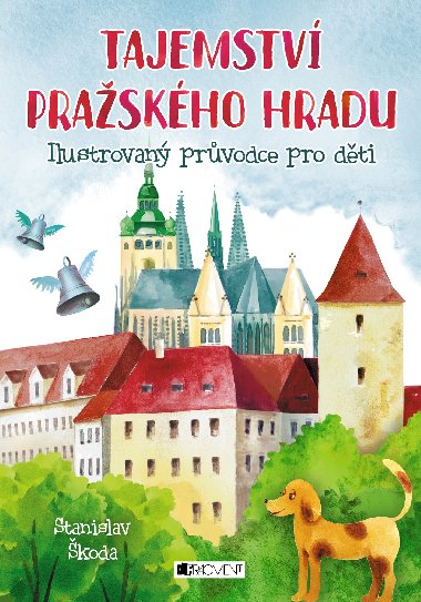 Tajemstv Praskho hradu - Stanislav koda