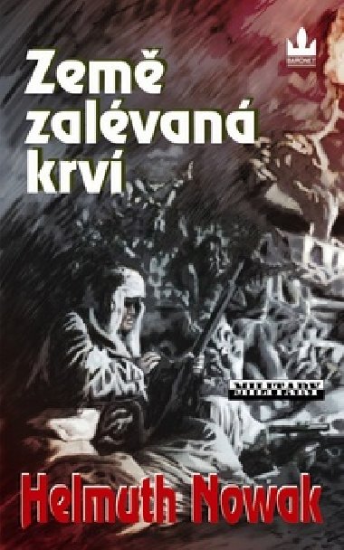 ZEM ZALVAN KRV - Helmuth Nowak
