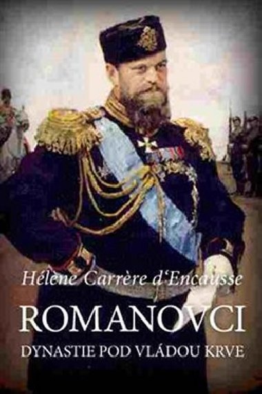 Romanovci - Hlene Carrere d'Encausse