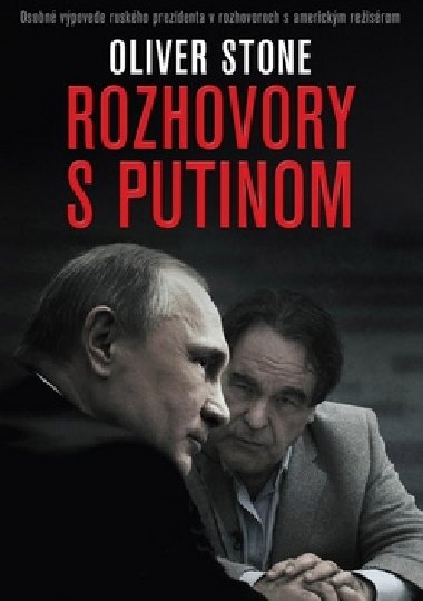 Rozhovory s Putinom - Oliver Stone