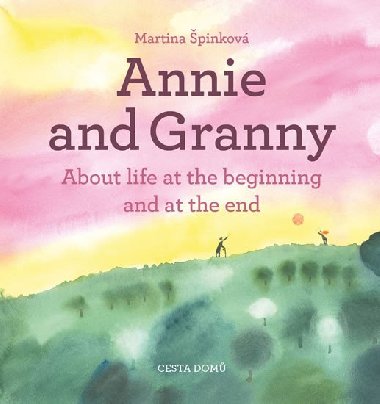Annie and her Granny - Martina pinkov