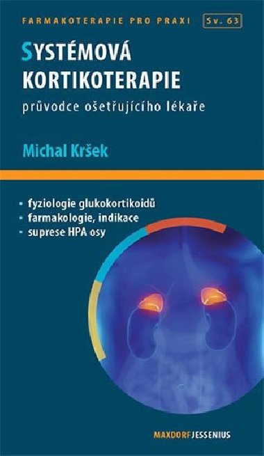 Systmov kortikoterapie - Prvodce oetujcho lkae - Michal Krek