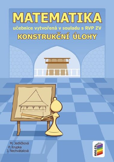 Matematika - Konstrukn lohy (uebnice) - Michaela Jedlikov; Peter Krupka; Jana Nechvtalov
