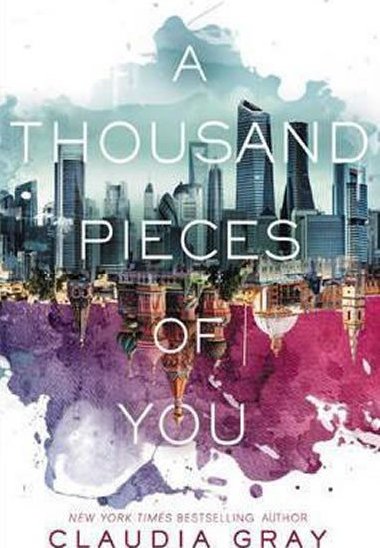 A Thousand Pieces of You - Gray Clare