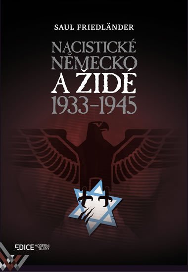 Nacistick Nmecko a id 1933-1945 - Saul Fidlnder
