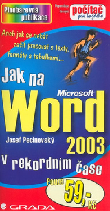 JAK NA WORD 2003 V REKORDNM ASE - Josef Pecinovsk