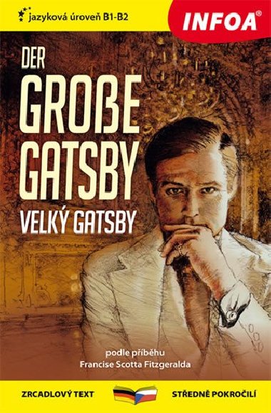 Velk Gatsby / Der grosse Gatsby - Zrcadlov etba - Katharina Leithner; Francis Scott Fitzgerald