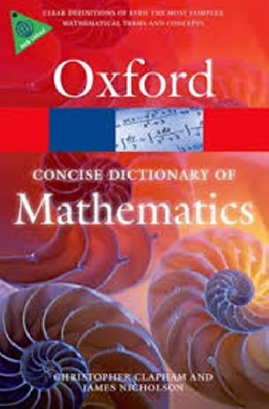 Oxford Concise Dictionary of Mathematics 5th Edition (Oxford Paperback Reference) - Clapham Christopher