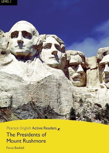Level 2: The Presidents of Mount Rushmore Book & Multi-ROM with MP3 Pack - Beddall Fiona