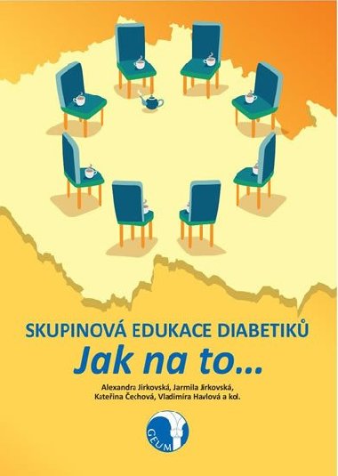 Skupinová edukace diabetiků - Jak na to... - Jirkovská A.