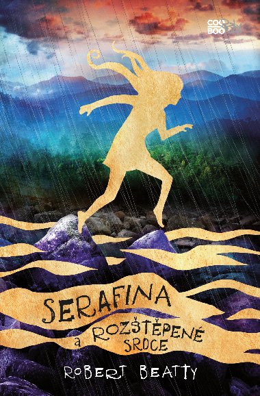 Serafina a roztpen srdce - Robert Beatty