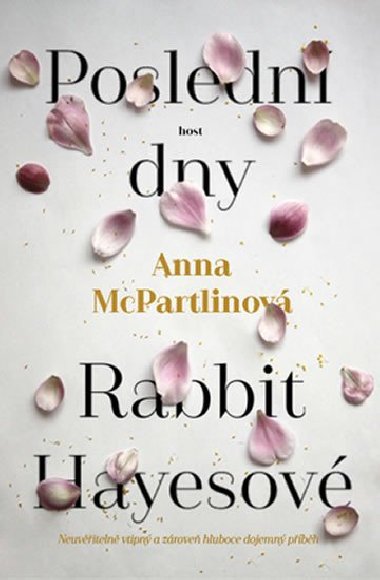 Posledn dny Rabbit Hayesov - Anna McPartlin