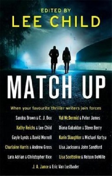 Match Up - Sandra Brown; Lee Child; C.J. Box