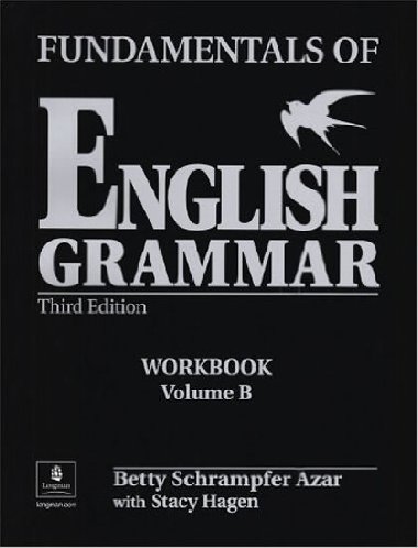 Fundamentals of English Grammar Workbook B (with Answer Key) - Azar Schrampfer Betty
