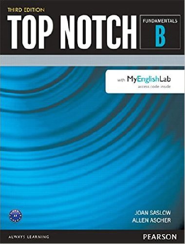 Top Notch Fundamentals B Split with MyEnglishLab - Saslow Joan M.