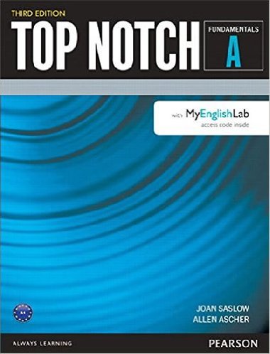 Top Notch Fundamentals A Split with MyEnglishLab - Saslow Joan M.