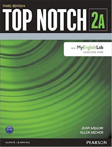 Top Notch 2A Student Book Split A with MyEnglishLab - Saslow Joan M.