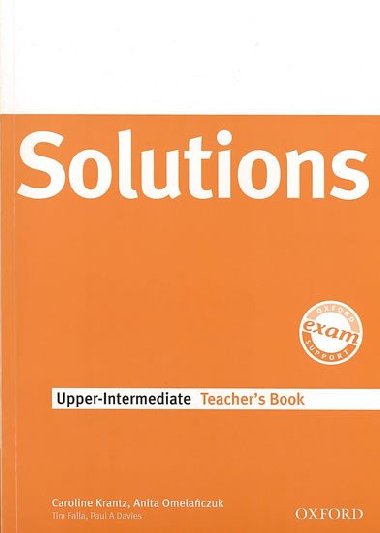 Solutions Upper-Intermediate: Teachers Book - Falla Tim, Davies Paul A.
