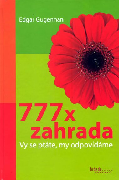 777 X ZAHRADA - Edgar Gugenhan