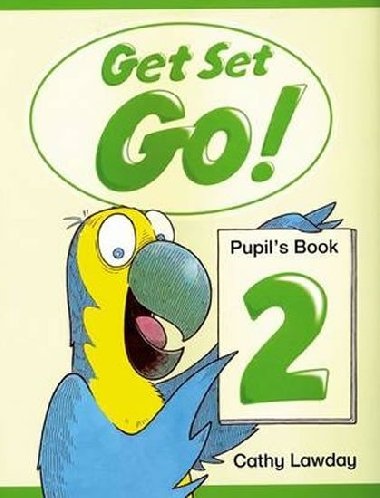 GET SET - GO! Pupils Book 2 - Lawday Cathy