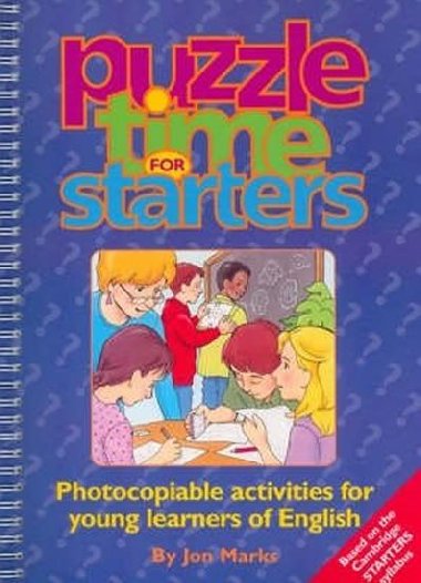 Puzzle Time: Starters : Photocopiable Activities for Young Learners of English - Marks J. H.