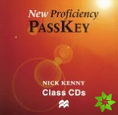 New Proficiency Passkey Class CDs - Kenny Nick