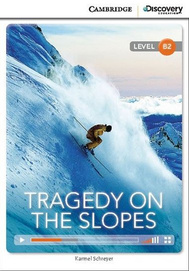 Tragedy on the Slopes Book with Online Access code - Schreyer Karmel