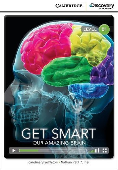 Get Smart: Our Amazing Brain Book with Online Access code - Shackleton Caroline