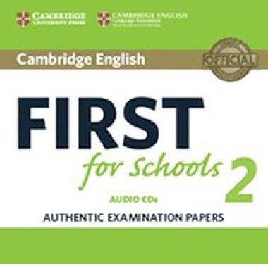 Cambridge English First for Schools 2 Audio CDs (2) - kolektiv autor